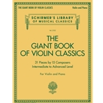 Giant Book of Violin Classics
Violin and Piano