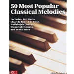 50 Most Popular Classical Melodies, Easy Piano
