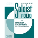 Rubank Soloist Folio for Marimba or Xylophone