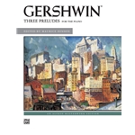 Gershwin, Three Preludes, Piano