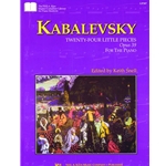 Kabalevsky, 24 Little Pieces, Op 39, Piano