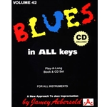 Blues In All Keys For All Instruments Vol 42 w/CD