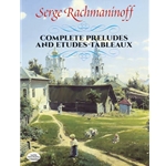 Rachmaninoff: Complete Preludes and Etudes-tableaux