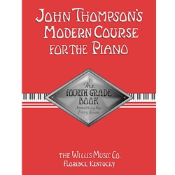 John Thompson's Modern Piano, Fourth Grade Book