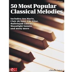 50 Most Popular Classical Melodies, Easy Piano