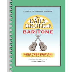 The Daily Ukulele for Baritone Leap Year Edition