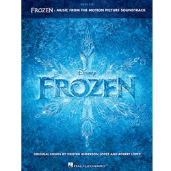 Frozen: Music From the Motion Picture for Ukulele