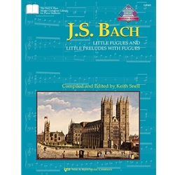 Bach, Little Fugues & Little Preludes w/ Fugues, Piano
