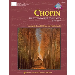 Chopin, Selected Works for Piano, Book 2